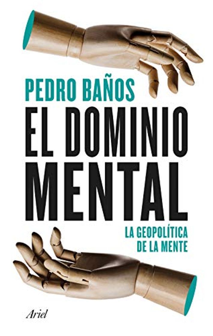 Libro El dominio mental: La geopolítica de la mente