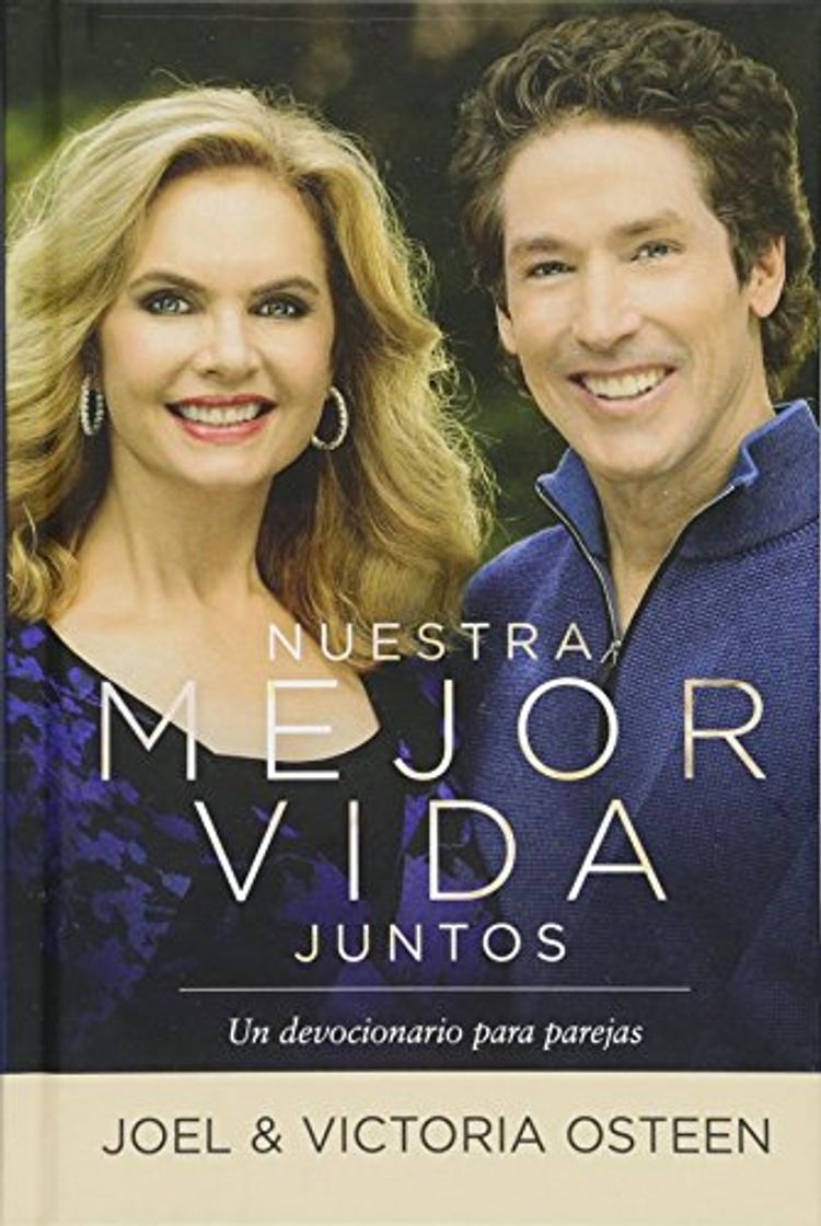 Libros Nuestra Mejor Vida Juntos: Un Devocionario Para Parejas