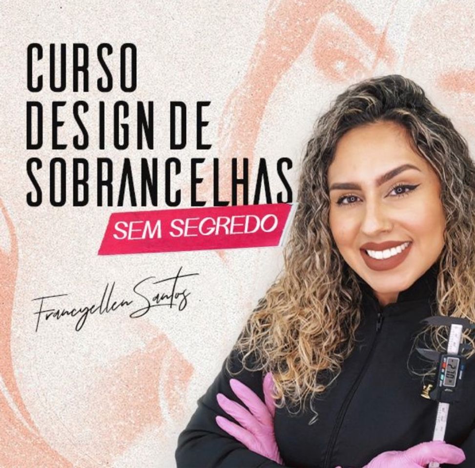 Moda Curso Design de Sombrancelhas Sem Segredo