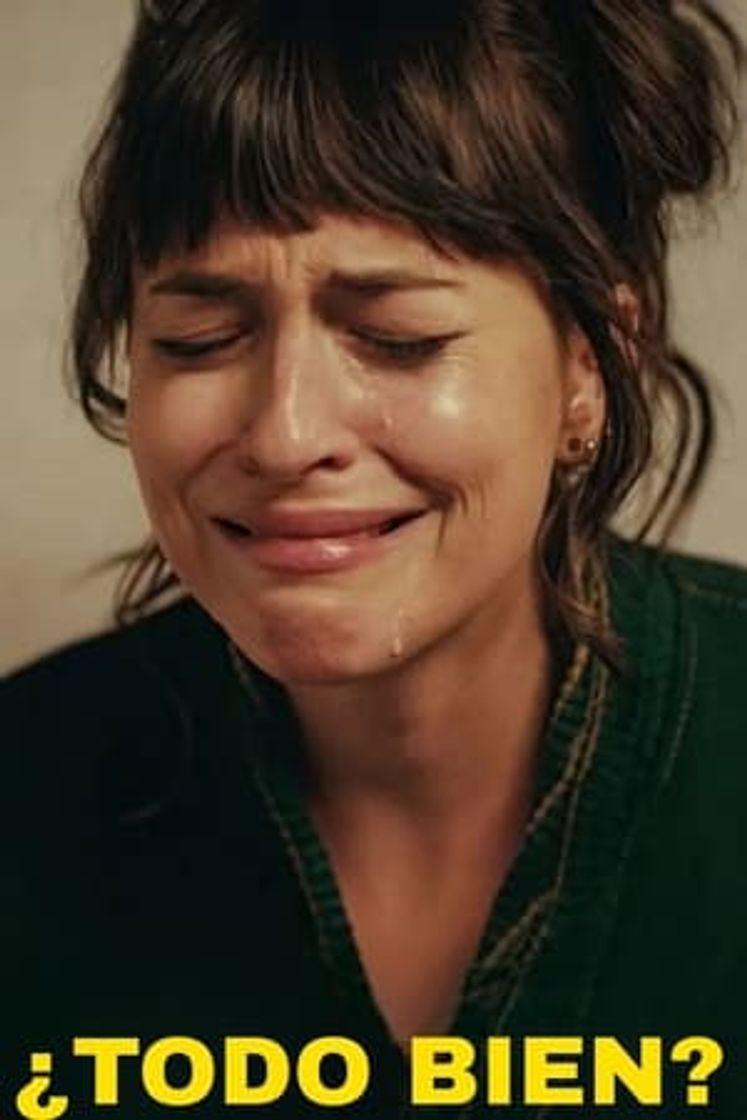 Película ¿Todo bien?