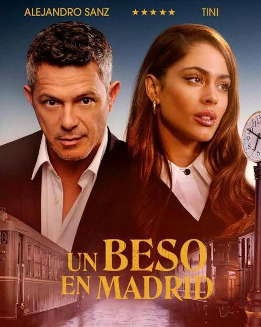 Canciones TINI, Alejandro Sanz - Un Beso en Madrid 