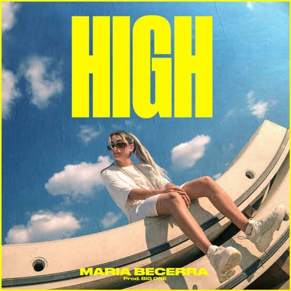 Canción High - Maria Becerra 