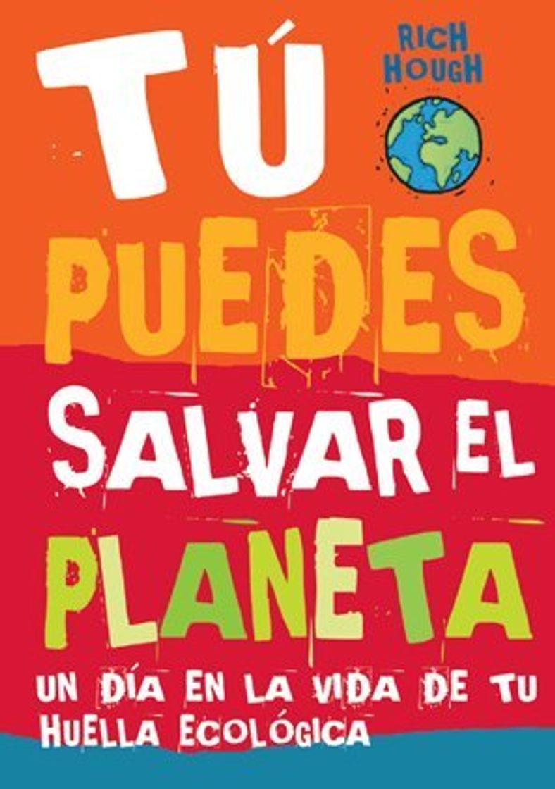 Book Tú puedes salvar el planeta