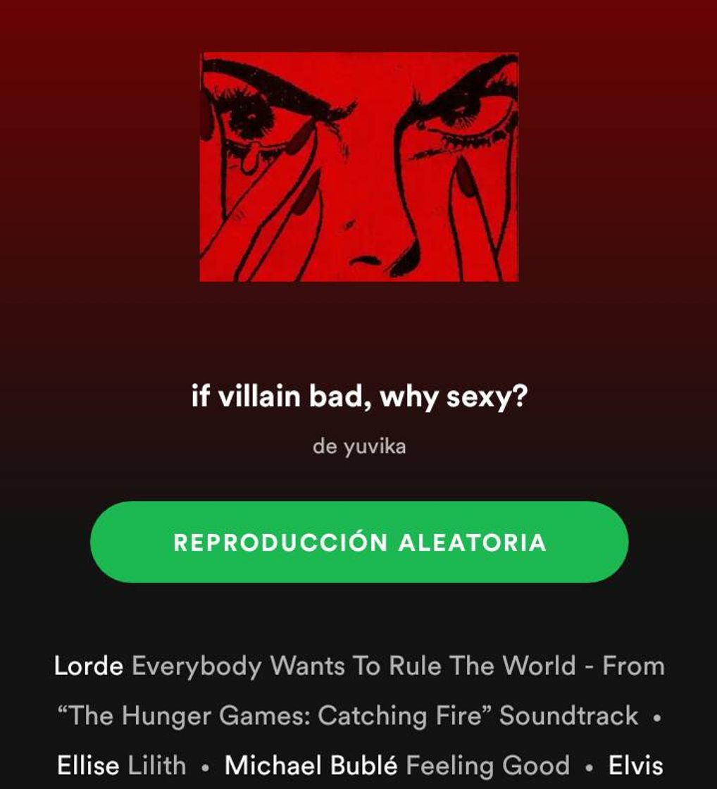 Canciones If villain bad, why sexy?