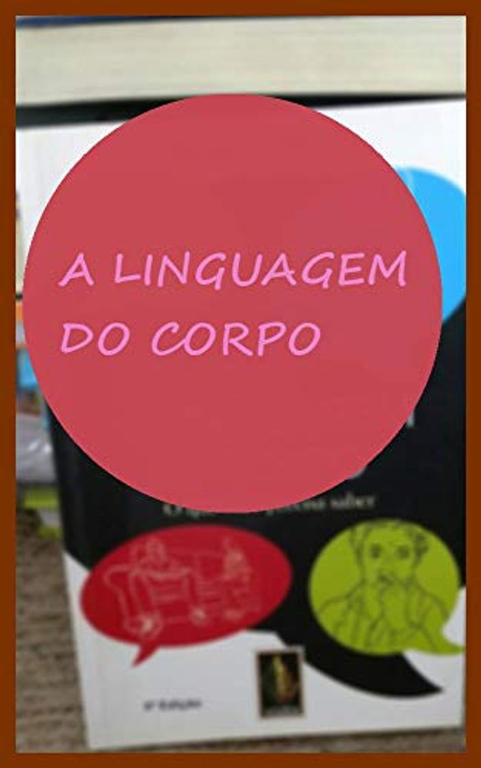 Book A LINGUAGEM DO CORPO