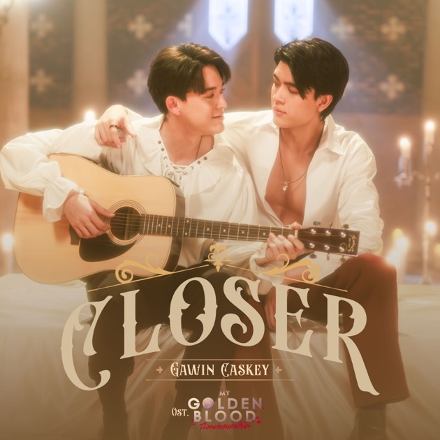 Music Closer My Golden Blood Ost 