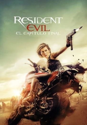 Resident Evil: The Final Chapter