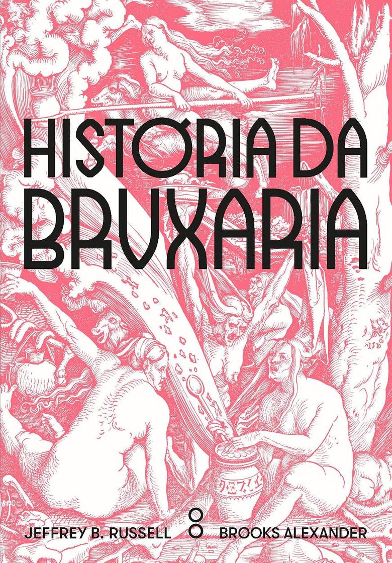 Moda A história da Bruxaria - Jeffrey B. Russel