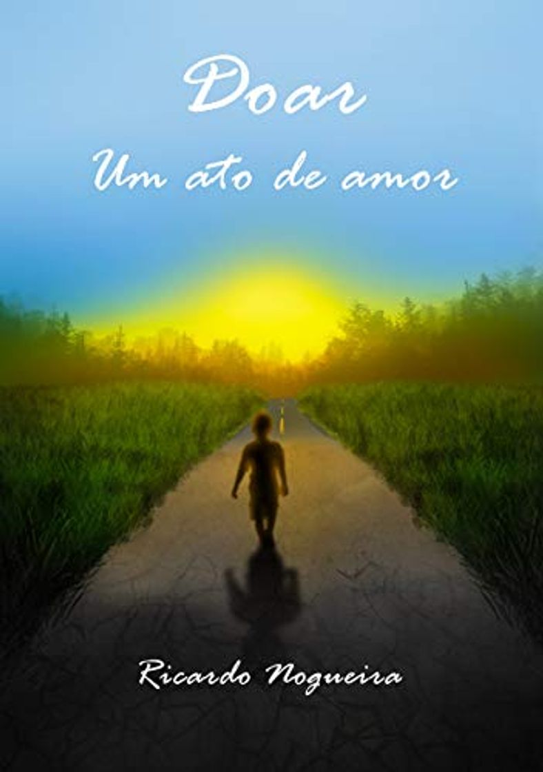 Libro Doar: Um Ato de Amor