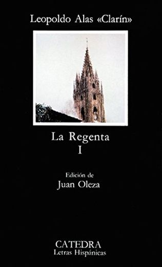 La Regenta, I: 1
