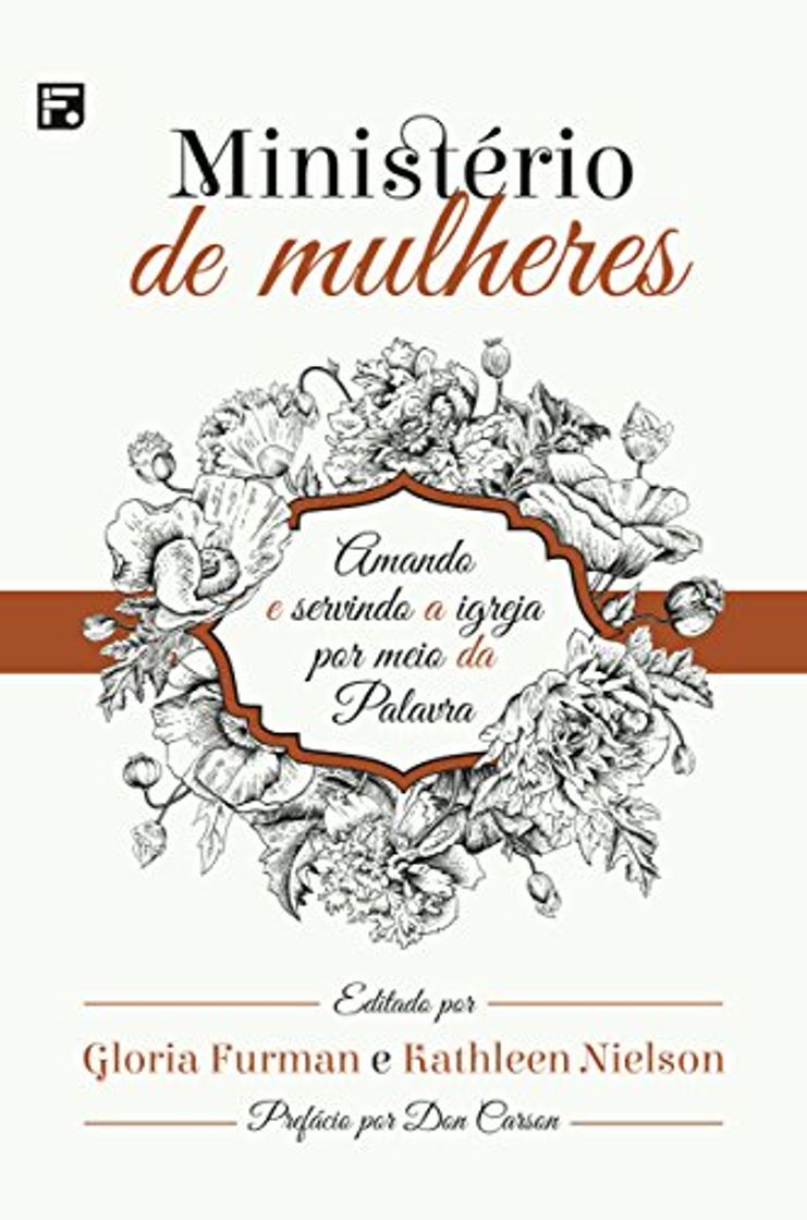 Libro Ministério de Mulheres: Amando e servindo a igreja por meio da Palavra