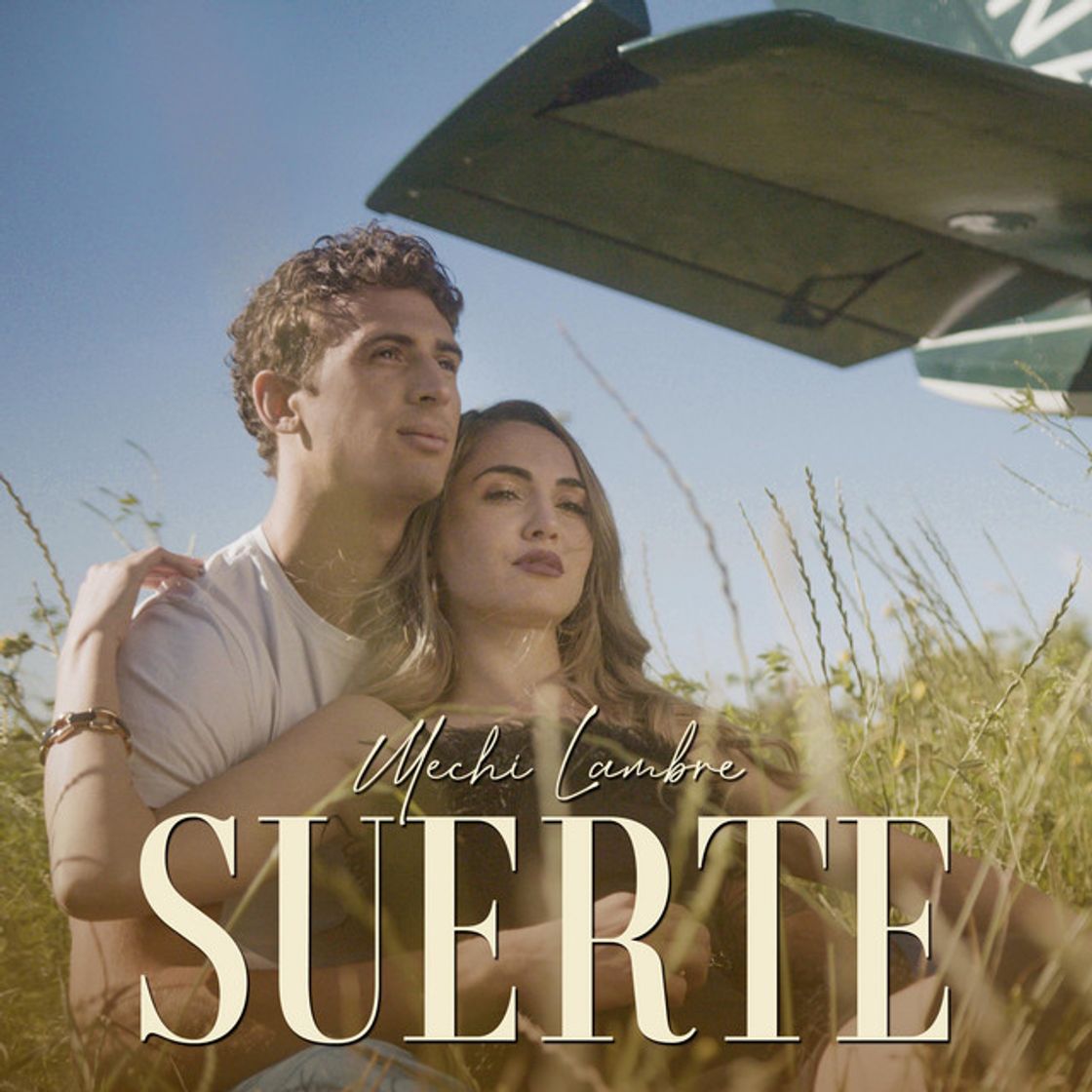 Canción Suerte