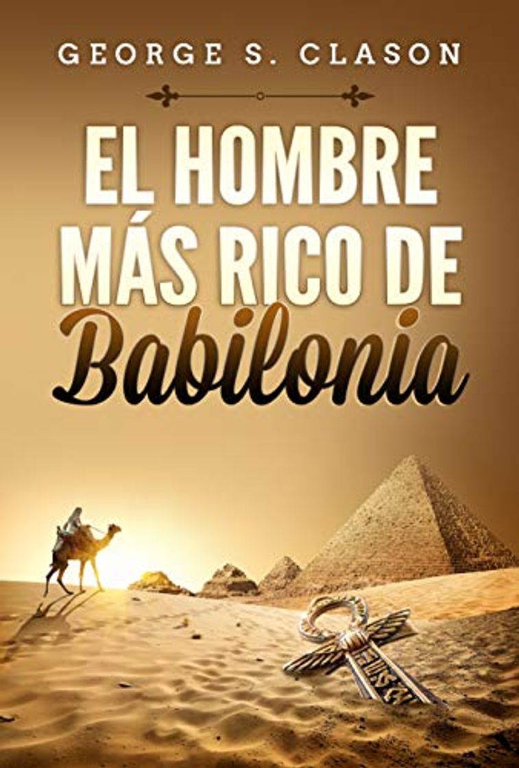 Libro El Hombre Mas Rico De Babilonia