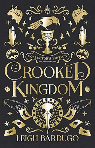 Crooked Kingdom: Collector's Edition