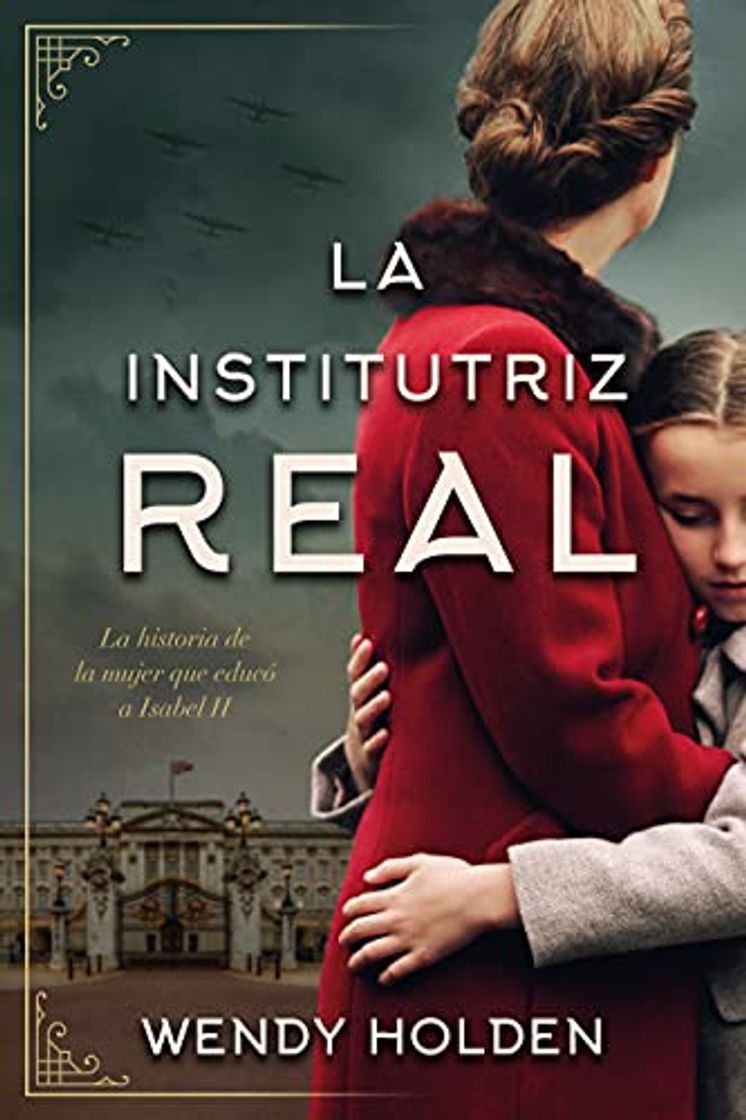 Book La institutriz Real: La historia de la mujer que educó a Isabel