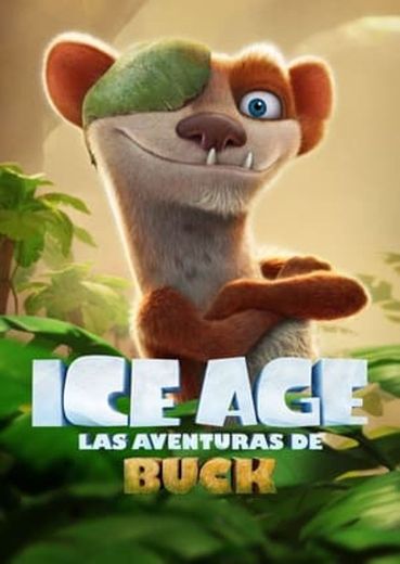 The Ice Age Adventures of Buck Wild