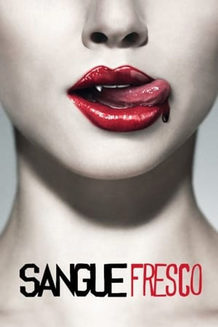 Serie True Blood (Sangre fresca)