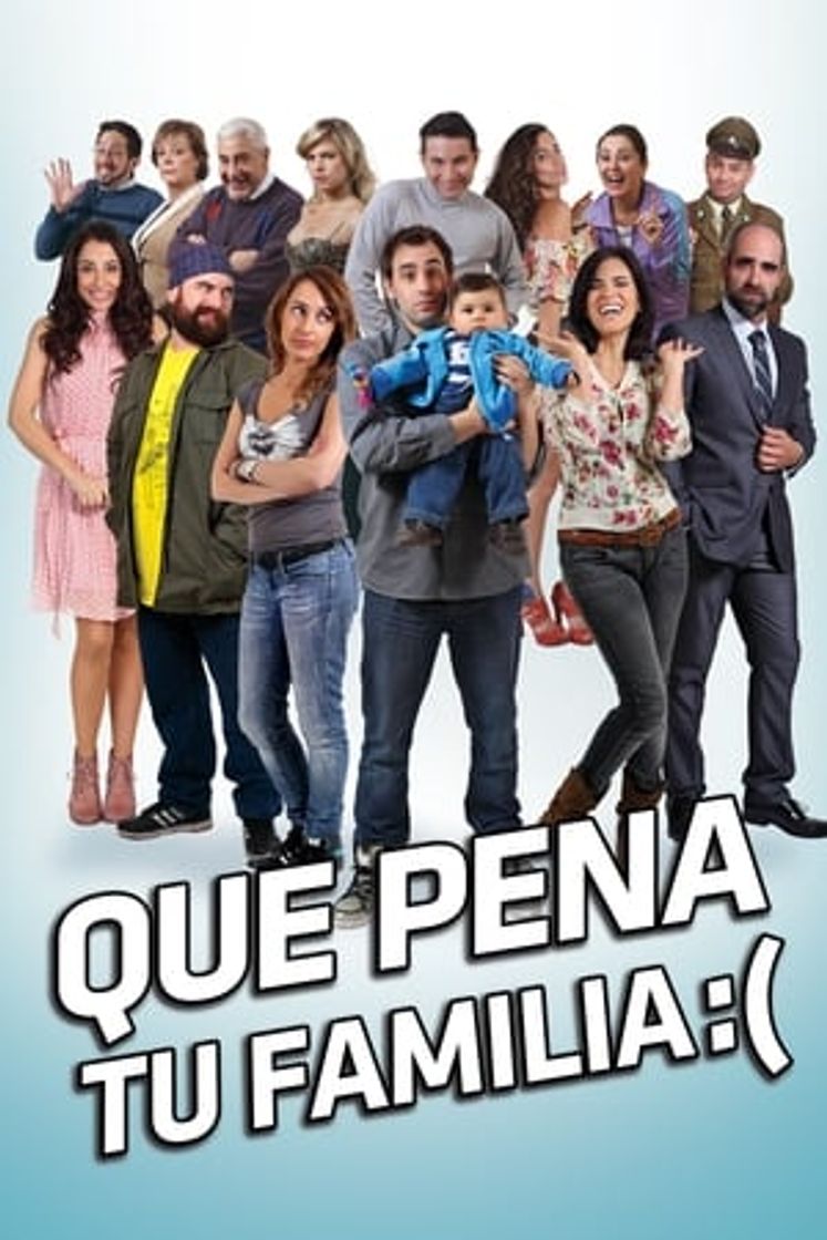 Movie Qué pena tu familia