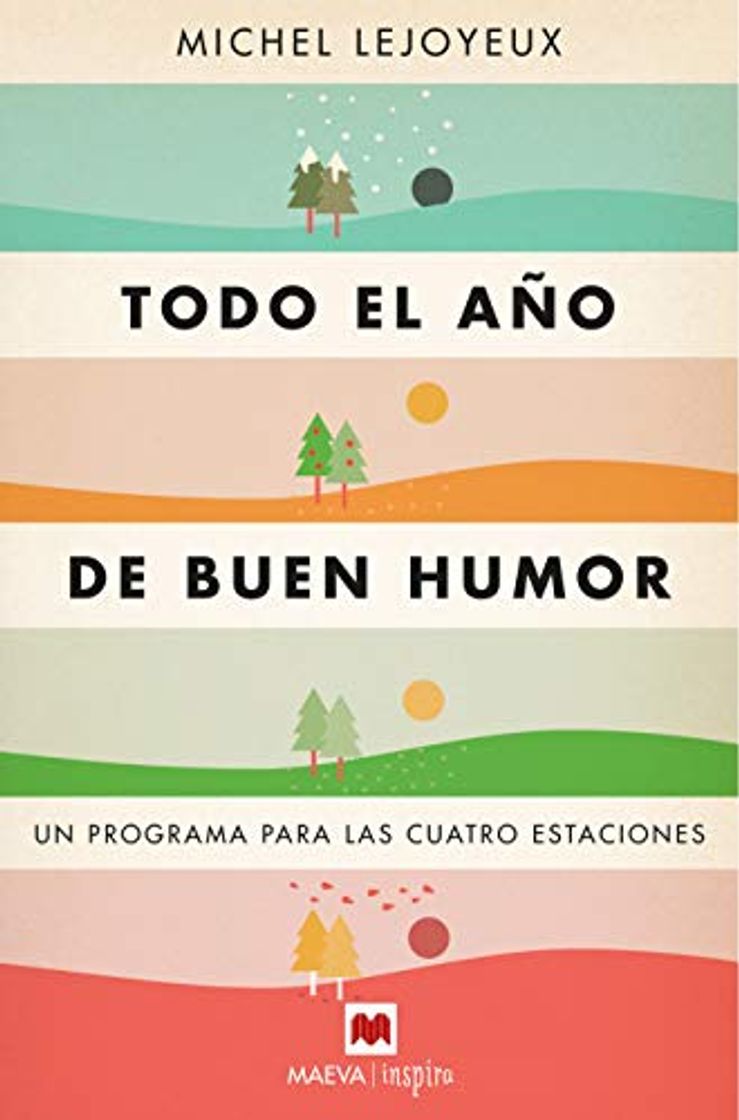 Books Todo el año de buen humor: Un programa para las cuatro estaciones