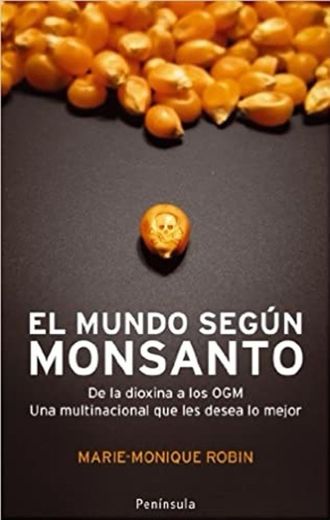 El mundo según Monsanto