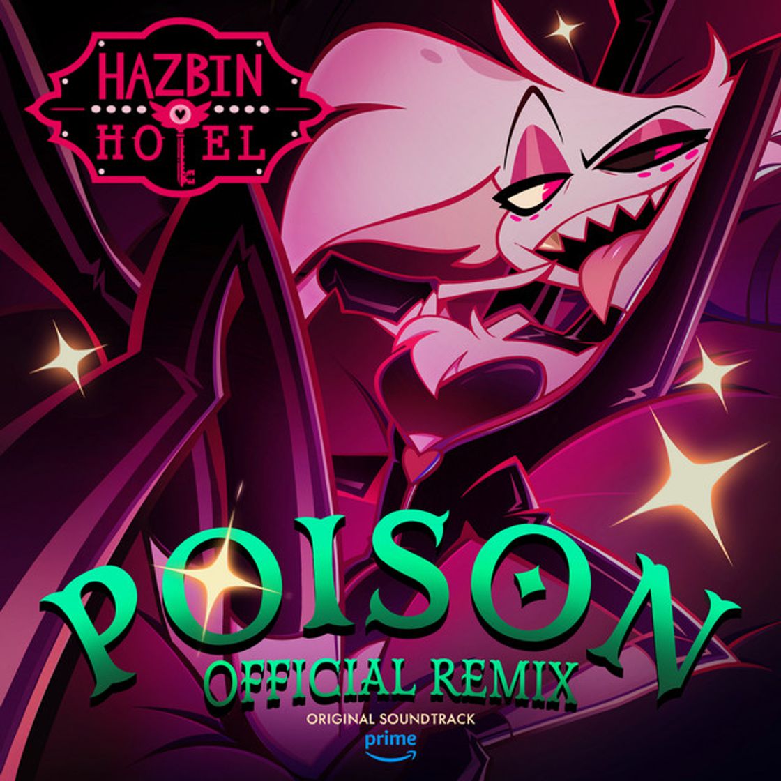 Music Poison (Hazbin Hotel Original Soundtrack) - Official Remix