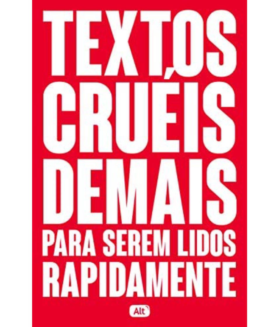 Libro textos cruéis demais para serem lidos rapidamente 