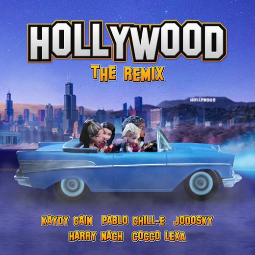 Hollywood - Remix