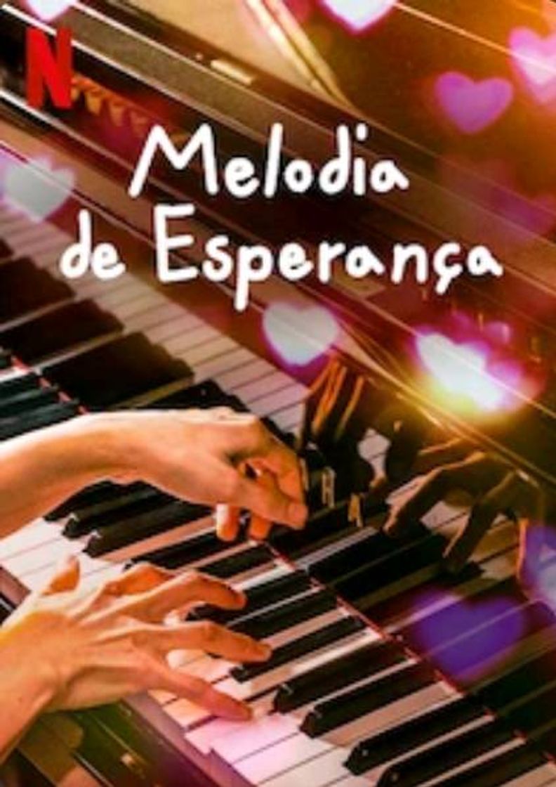 Serie Melodia de Esperança