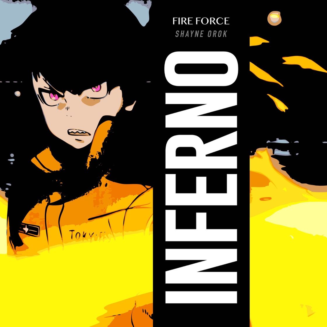 Canción Inferno - From "Fire Force: Enen no Shouboutai"