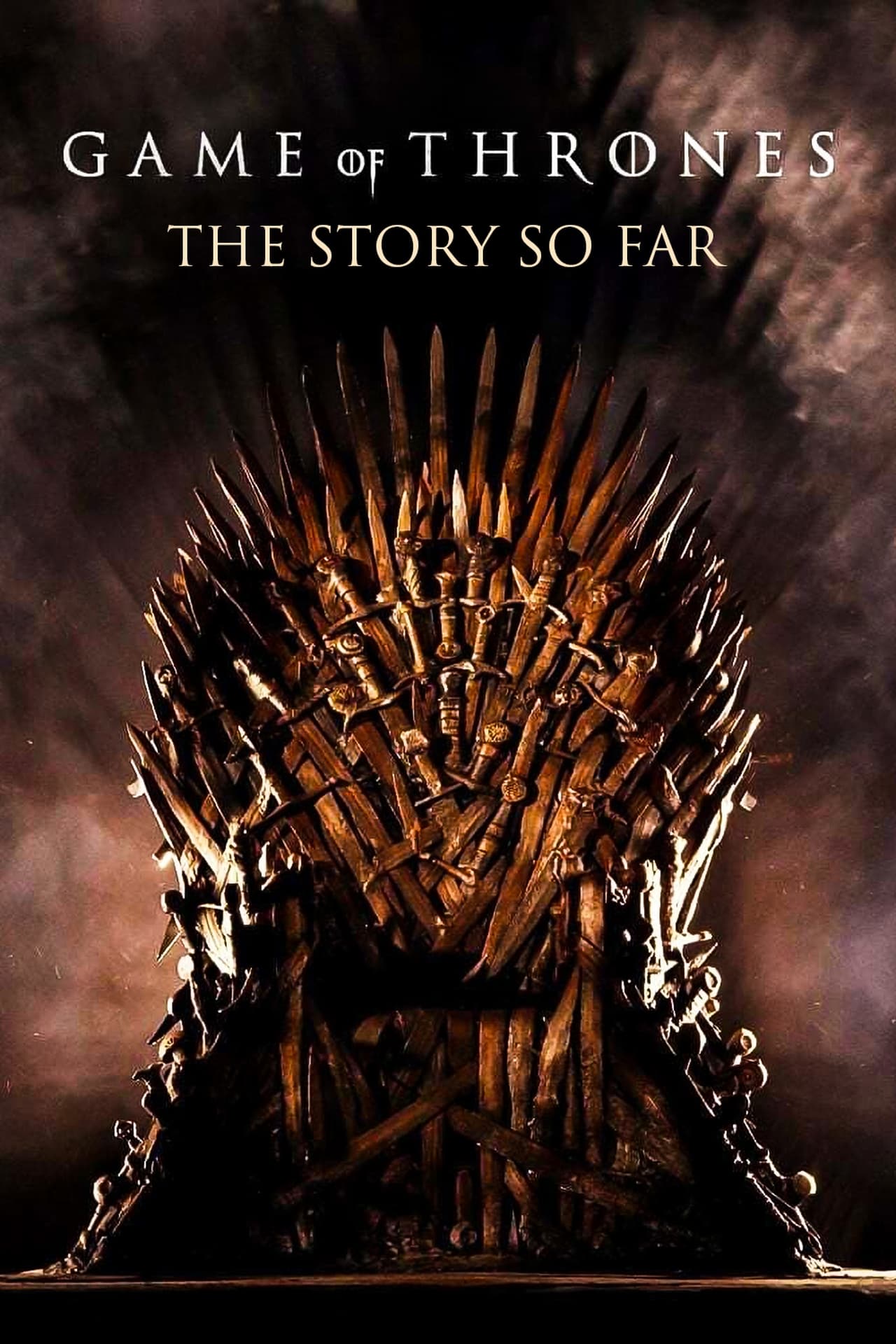 Movie Game of Thrones: The Story So Far