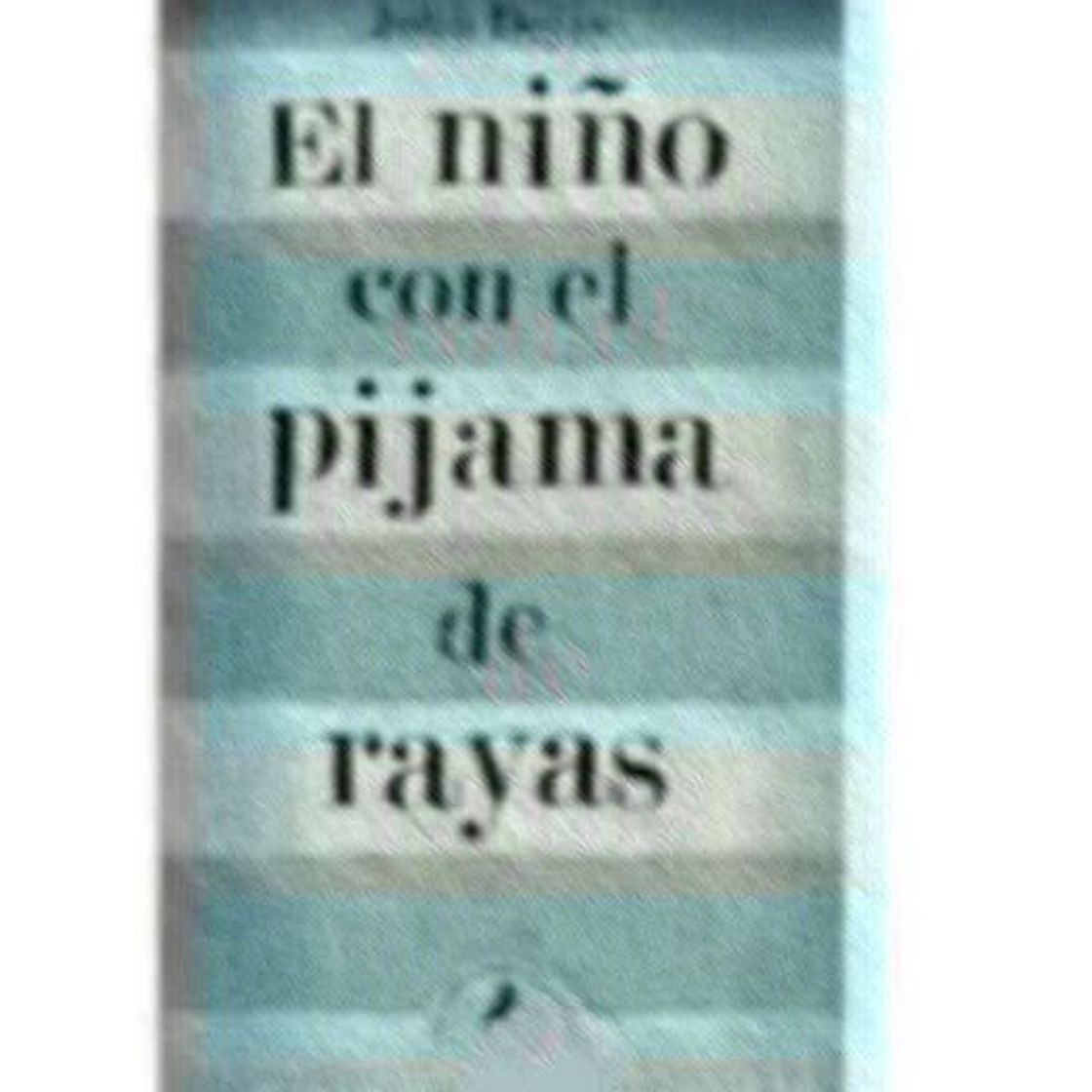 Libro El niño con el pijama de rayas