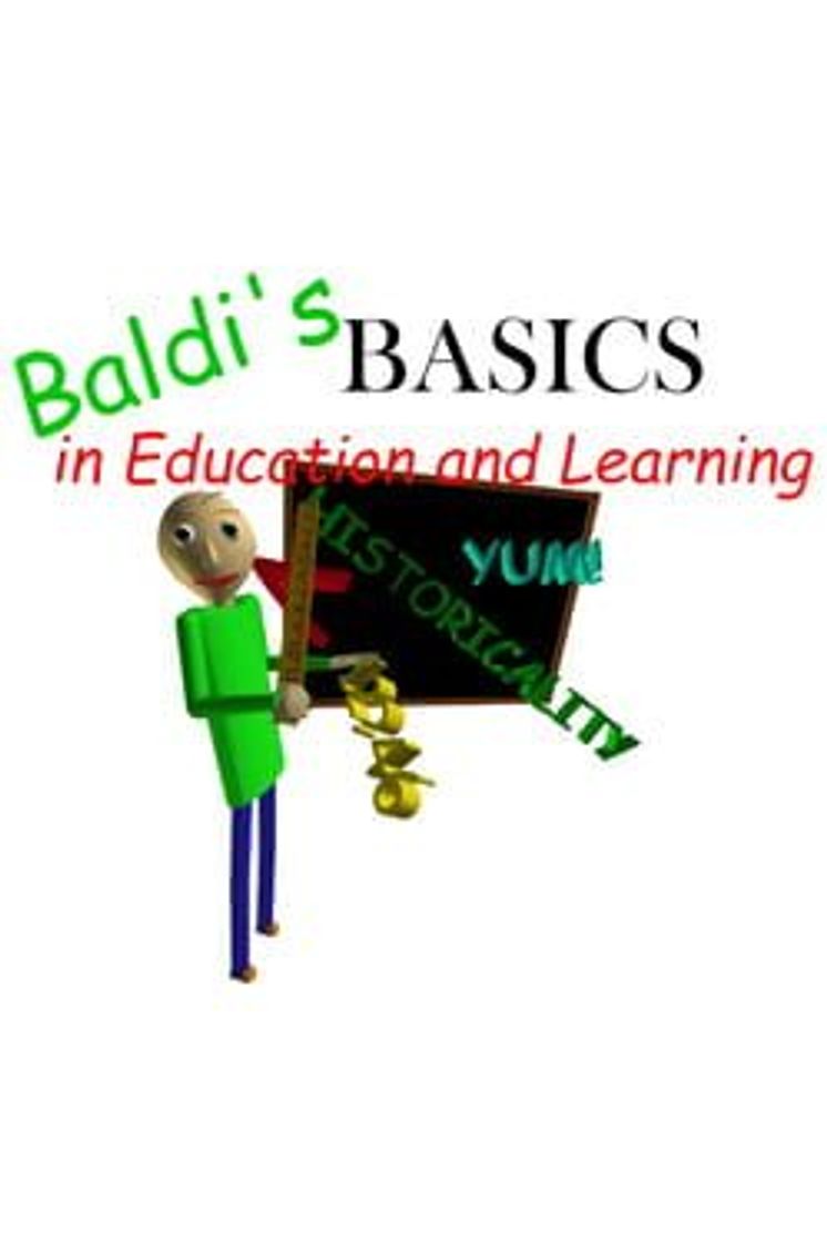 Videojuegos Baldi's Basics in Education and Learning