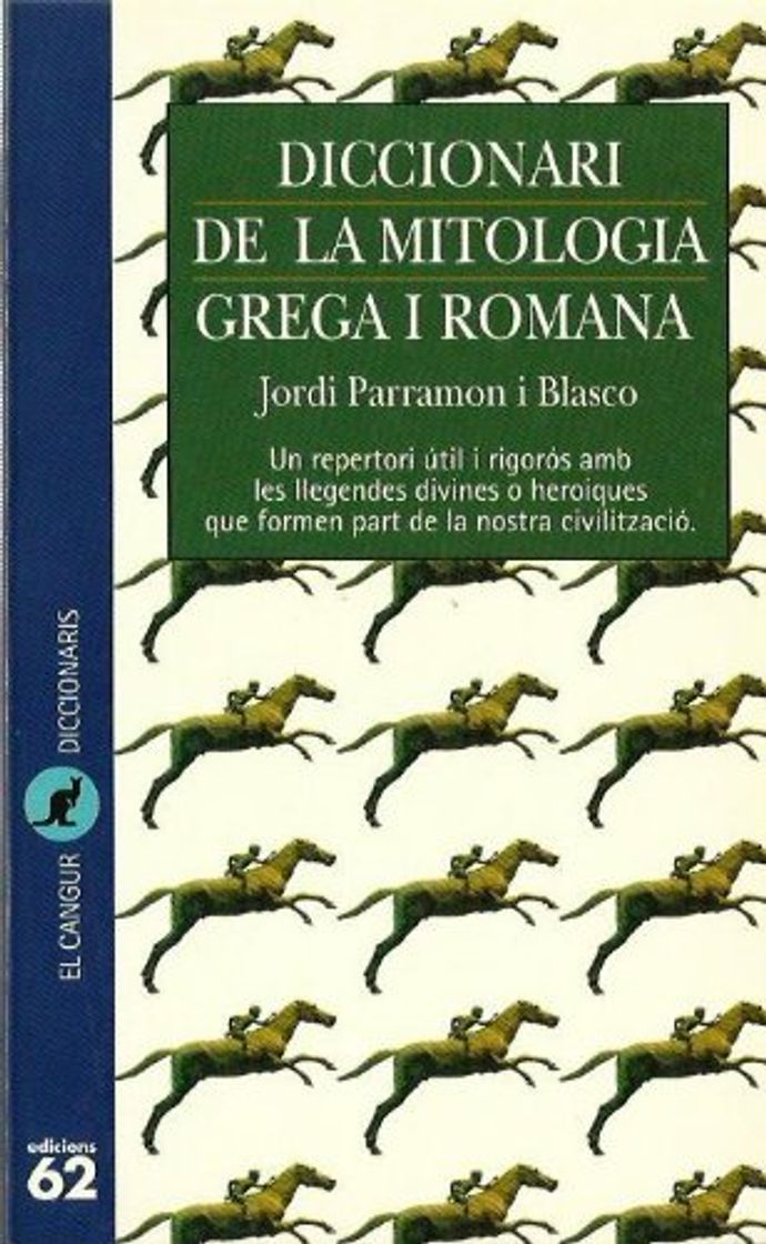 Books DICCIONARI DE LA MITOLOGIA GRAGA I ROMANA