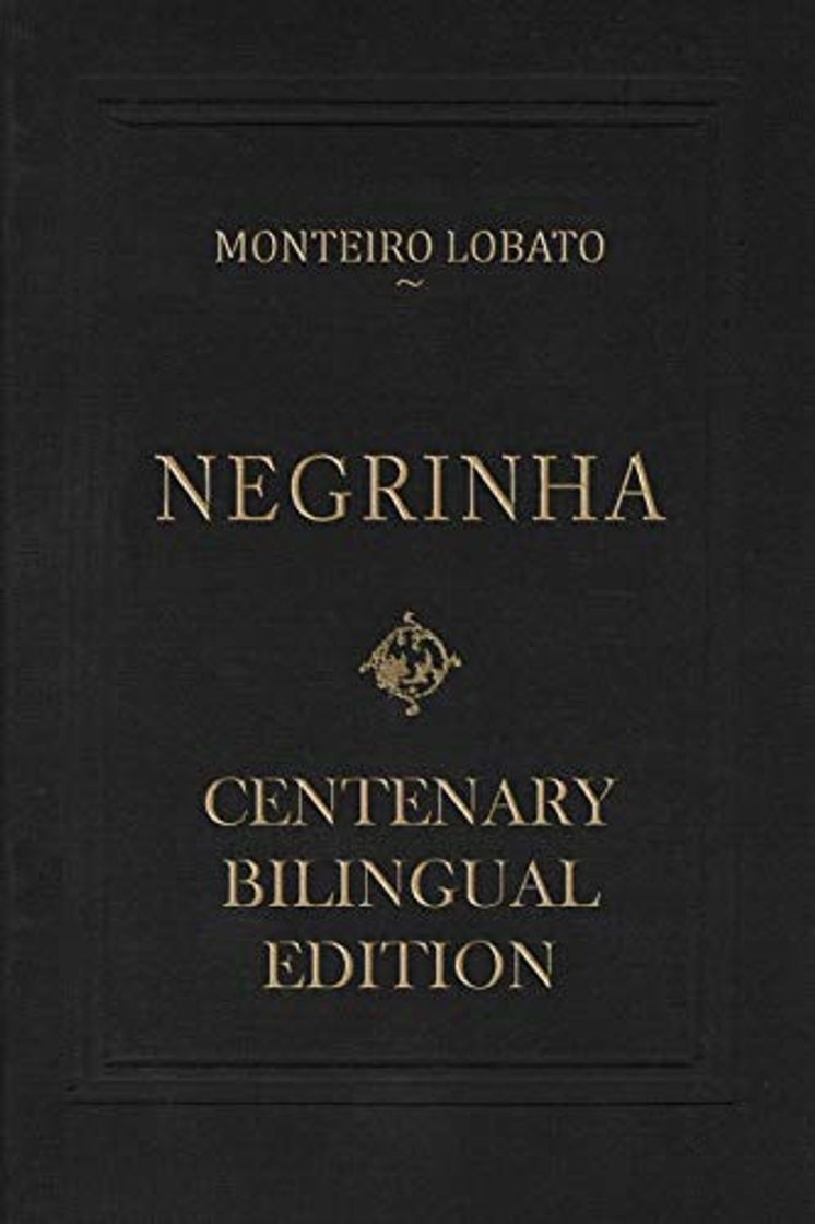 Books Negrinha – Centenary Bilingual Edition: & the 1920 first edition facsimile