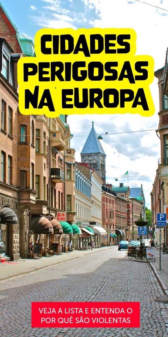 Lugar Cidades perigosas na Europa