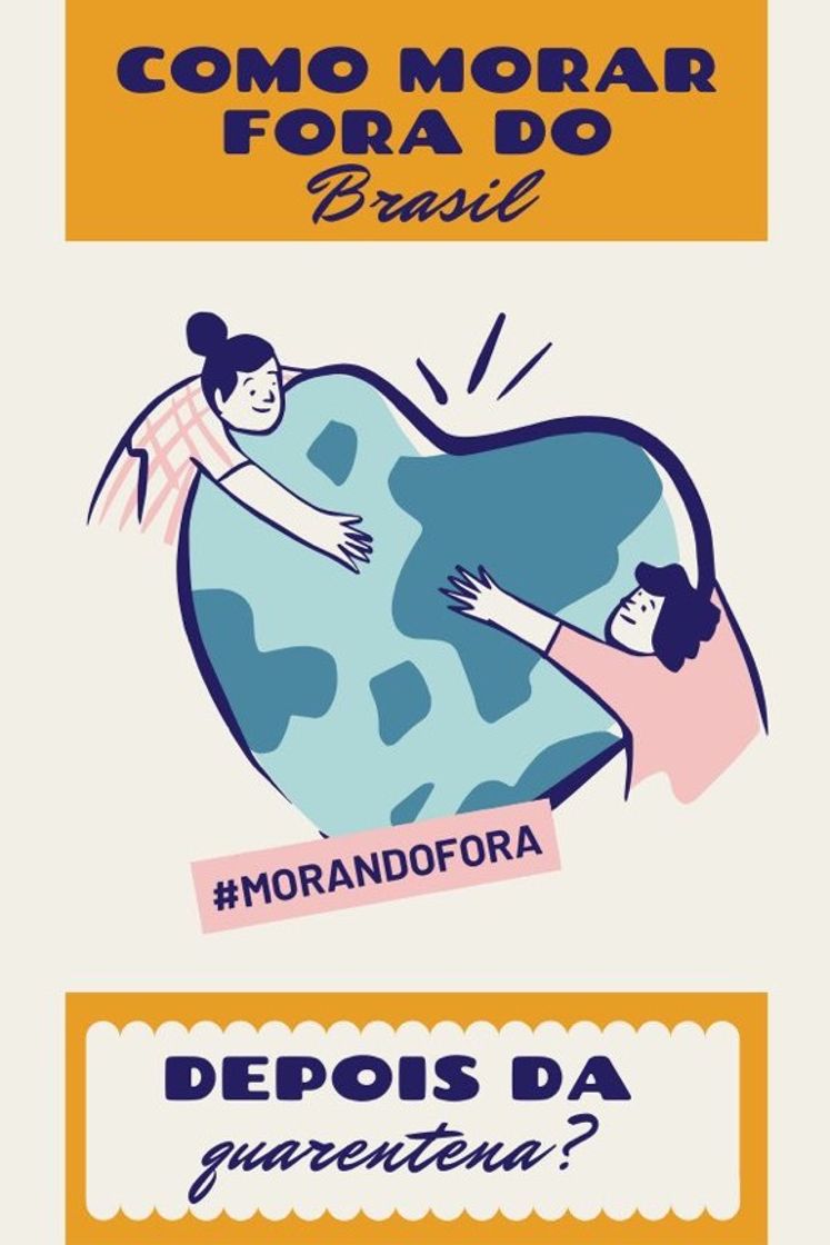 Moda Morar fora do Brasil 