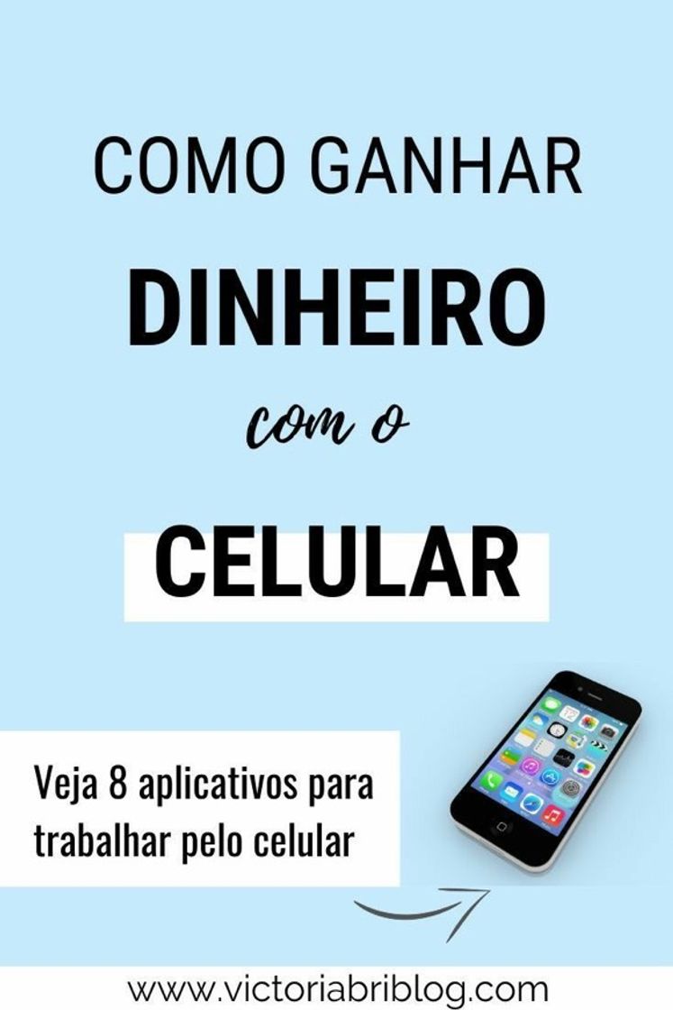 Moda Como ganhar dinheiro pelo celular!