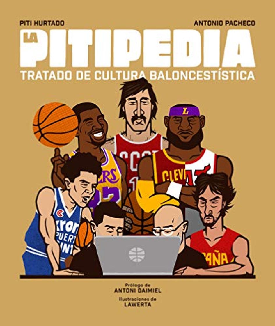 Libro La Pitipedia: Tratado de cultura baloncestística