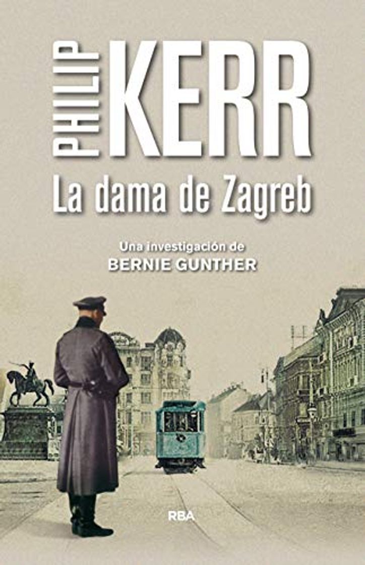 Libro La dama de Zagreb: Serie Bernie Gunther X