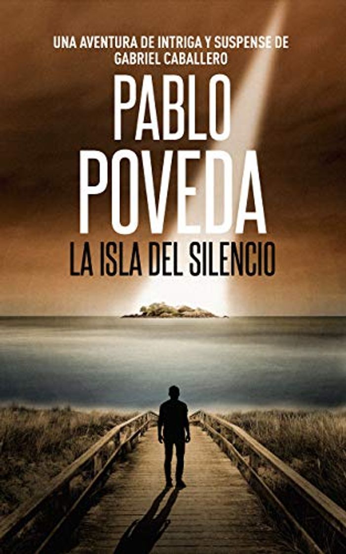 Books La Isla del Silencio: Una aventura de intriga y suspense de Gabriel