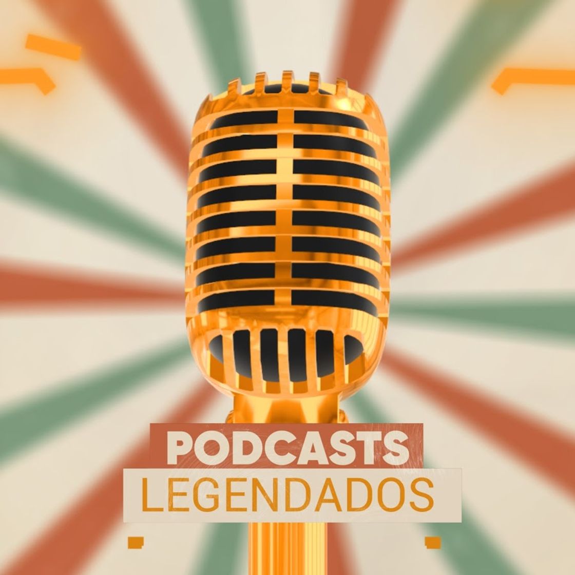 Moda Podcasts Legendados 