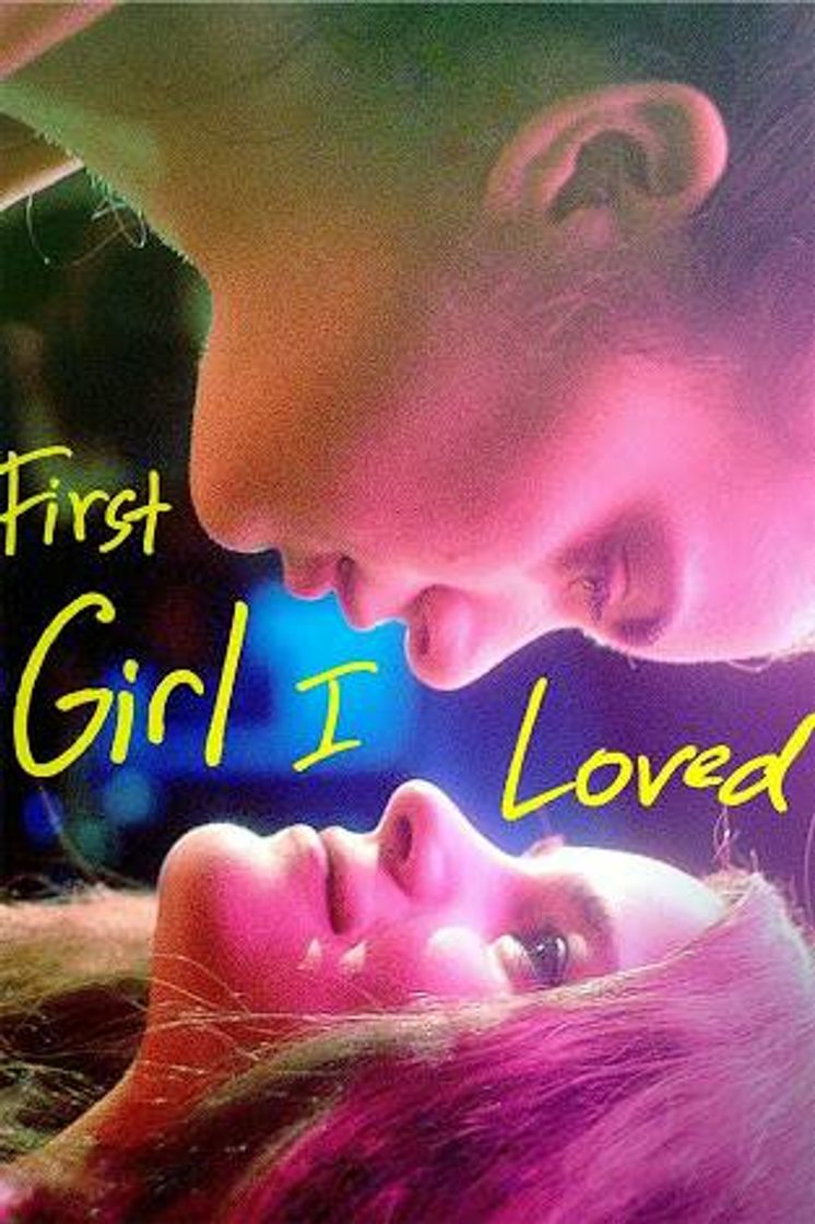 Película First Girl I Loved 