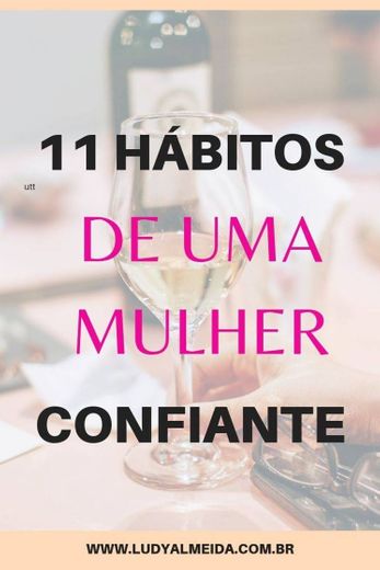 11 HÁBITO DE UMA MULHER CONFIANTE