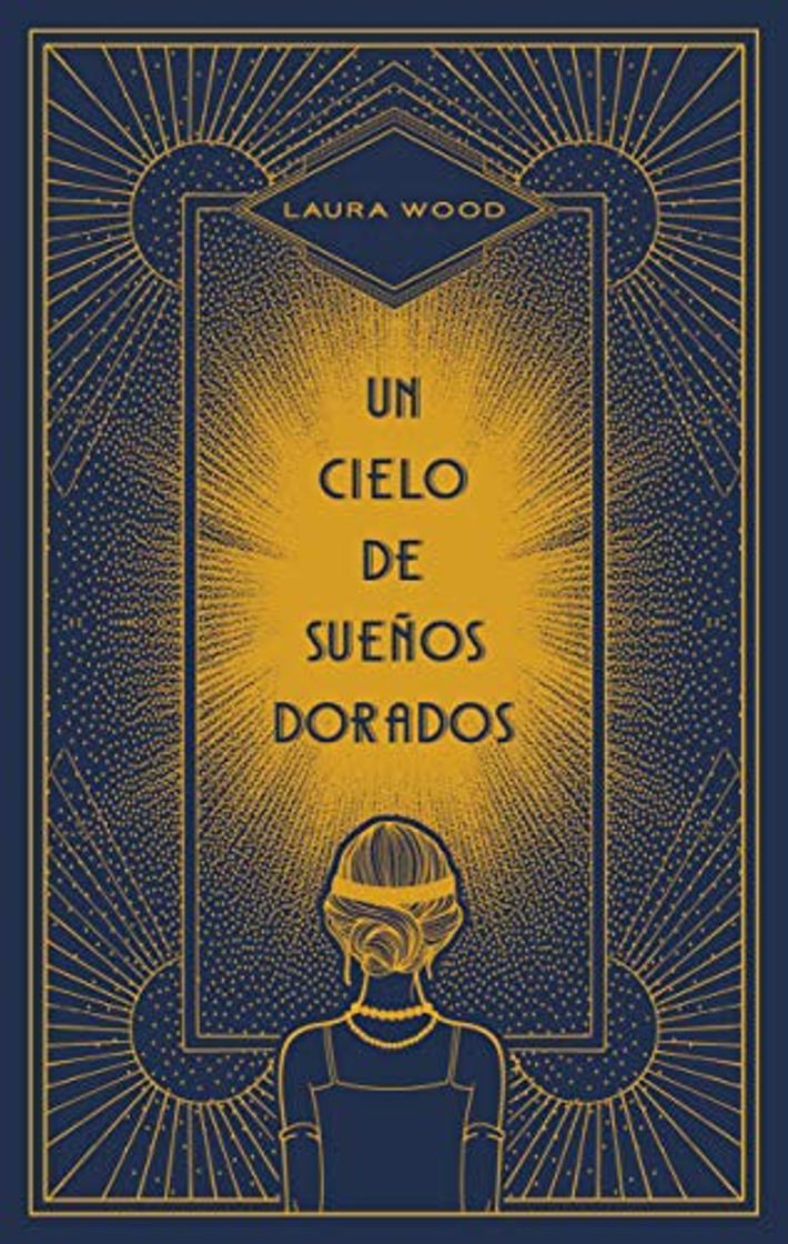 Book Un Cielo de Sueos Dorados