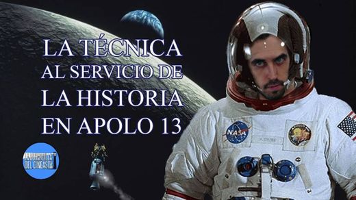 La técnica al servicio de la historia en Apolo 13