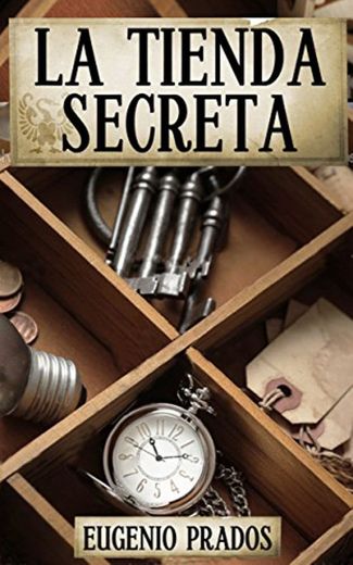 La Tienda Secreta: Aventuras, misterio y suspense