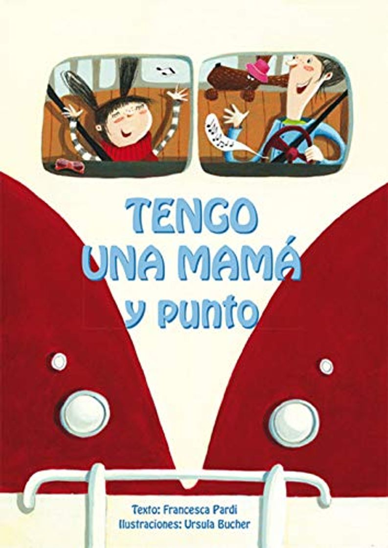 Book Tengo Una Mamá Y Punto