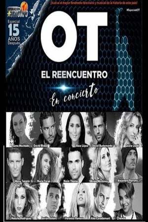 Serie OT: El reencuentro