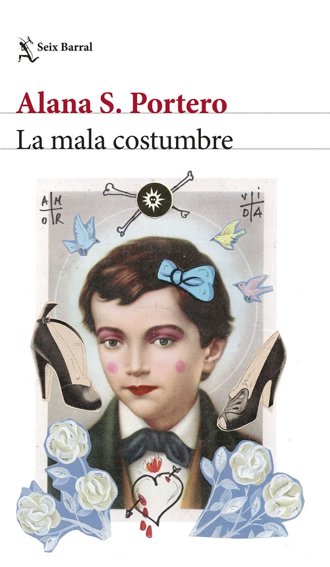 Libro La mala costumbre - Alana.S Portero