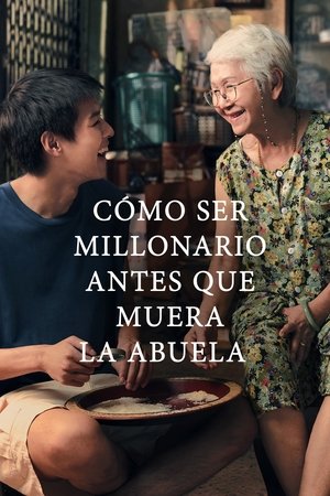Película Cómo ganar millones antes de que muera la abuela